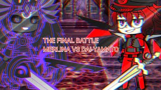 MERLINA THE DARK QUEEN VS DAI-YAMATO ZERO