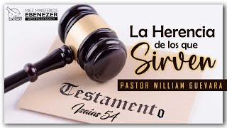 Pastor William Guevara | La Herencia de los que Sirven | Viernes 29 de Diciembre, 2023