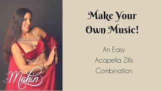 ⭐ Belly Dance Easy Acapella Zills Combo ⭐