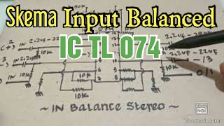 SKEMA CARA MERAKIT INBALANCE IC TL 074 STEREO