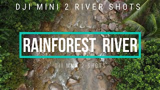 Dji mini 2 drone | Drone shots of rainforest rivers | Muzik alam | Cinematic alam | 1 minute video