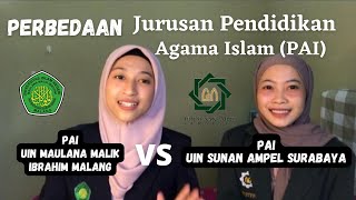 Perbedaan PAI UIN Malang VS PAI UIN Surabaya