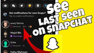 How to see last seen on Snapchat || Snapchat New Update