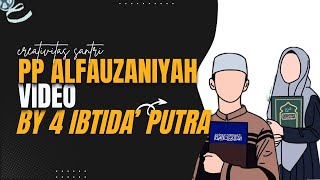 LOMBA KREATIFITAS SANTRI | PP ALFAUZANIYAH |