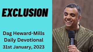 Exclusion Dag Heward Mills Daily Devotional Daily Counsel Read Your Bible Pray Everyday