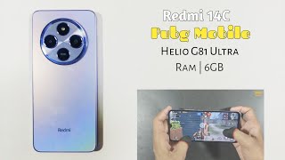 Xiaomi Redmi 14C Game Test & Review | Pubg Mobile /Graphics\Gyro Test\ Helio G81 Ultra, Ram 6GB