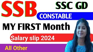 SSC GD SSB CONSTABLE First Month Salary Silp 2024💥 DA HRA TA All OTHER Allowance