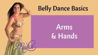 ⭐How to Belly Dance : Basics for Beginners:  Belly Dance Arms & Hands ⭐