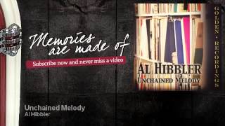 Al Hibbler - Unchained Melody - Memories Are Made Of