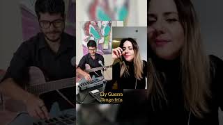 Tengo frío - Ely Guerra (Dueto con Moni)