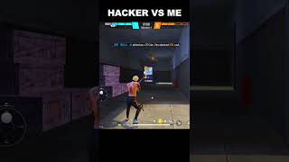 HACKER🧑‍💻 VS ME 💀 IN FREE FIRE #freefire