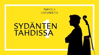 Sydänten tahdissa 1: Tutustu Tapiola Sinfoniettan sellisteihin ja kontrabasson soittajiin