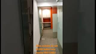 office available on rent 90,000 Andheri west mumbai 🤙9897239882