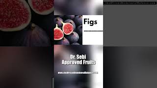 DR SEBI APPROVED FRUITS #drsebi