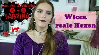 CHILLING ADVENTURES OF SABRINA vs WICCA Hexe | Serie VS Realität | Netflix | Witchcraft | Pagan