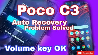 Poco C3 | Auto Recovery| Volume Key is Ok | Problem Solved