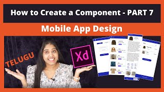 How to create a Component in Adobe XD - PART 7