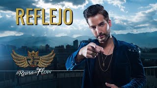 Reflejo - Charly (Alejo Valencia) La Reina del Flow 🎶 Canción oficial