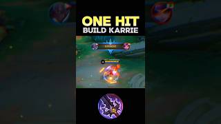 😱 WATCH THIS - BEST BUILD KARRIE 2024❓ (ONE HIT) ~ MLBB 🔥 #mobilelegends #onehitbuild #Karrie #short