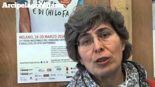 Miriam Giovanzana: L'EDIZIONE 2014 DI FA' LA COSA GIUSTA