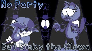 No Clown (No Party But Binky the Clown Sings it)