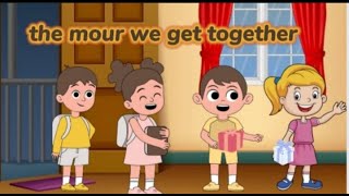 The more we get together | nursery rhymes | kids poems station