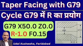 Taper facing with G79 || facing cycle g79 || cnc taper turning || best facing cycle || cycle 94