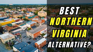 Is This City the BEST Northern Virginia Alternative? Why First-Time Buyers & Retirees LOVE IT