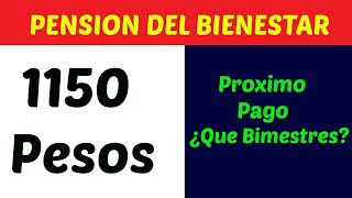 En que Mes Depositaran 11550 PESOS Pension Bienestar. Enterate si eres Beneficiario I 2022