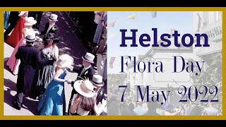 Helston Flora Day 2022 – Midday Furry Dance through town. Street dance and fashion Helston style.