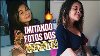 IMITANDO FOTOS DOS INSCRITOS