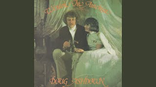 Doug Ashdown - You Are All I Need To Know Of Love