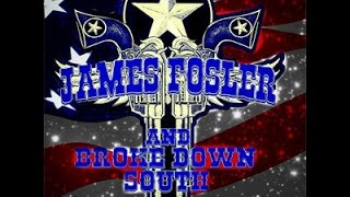 James Fosler and Broke Down South playing LIVE in Austin