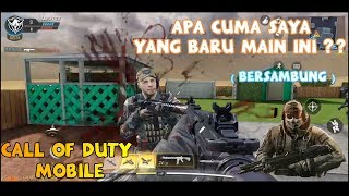 Apa cuma saya? - Pertama Kali Main COD Mobile (Part 1) - Call of Duty Mobile