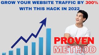 Drive Quality Traffic to your Website: Increase your Website Visitors by up to 300%