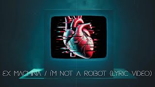 BABALON - Ex Machina / I'm not a robot (Official Lyric Video)