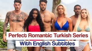 Top 10 perfect Turkish Dramas Series With English Subtitles