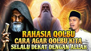 BONGKAR RAHASIA QOLBU❗CARA AGAR QOLBU KITA SELALU DEKAT DENGAN ALLAH