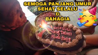 Ulang Tahun Babe yang Ke 70 || Vlog #21