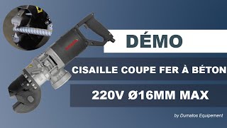 Cisaille hydraulique coupe fer à béton 220V Ø16mm max. - DUMATOS EQUIPEMENT