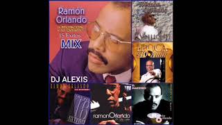 RAMON ORLANDO EXITOS MIX 🇻🇪💪🎵🎶🎼