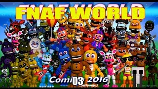 TOY CHICA LA DIOSA|FNaF World|Parte 3