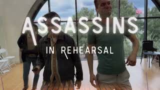 In Rehearsal: Assassins