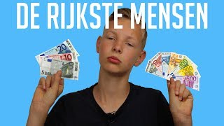 DE RIJKSTE MENSEN VAN DE WERELD!