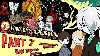 Gather around children, uncle Yuuzu will read you a story! - Lobotomy Corporation - 7