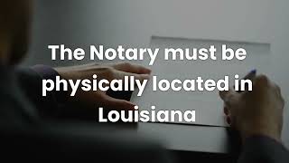 Remote Notarization in Louisiana: Essential Details You Must Know!