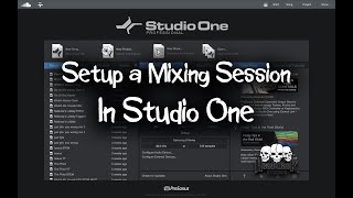 Studio One 5 tutorial for Beginners - How To Setup a Mixing Session