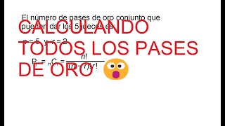 PASATIEMPOS MATEMÁTICOS-CALCULANDO LOS PASES DE ORO 😎