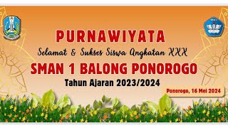 LIVE PURNAWIYATA SMAN 1 BALONG Tahun Pelajaran 2023/2024