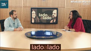 Lado a Lado: Podcast - Ep.45